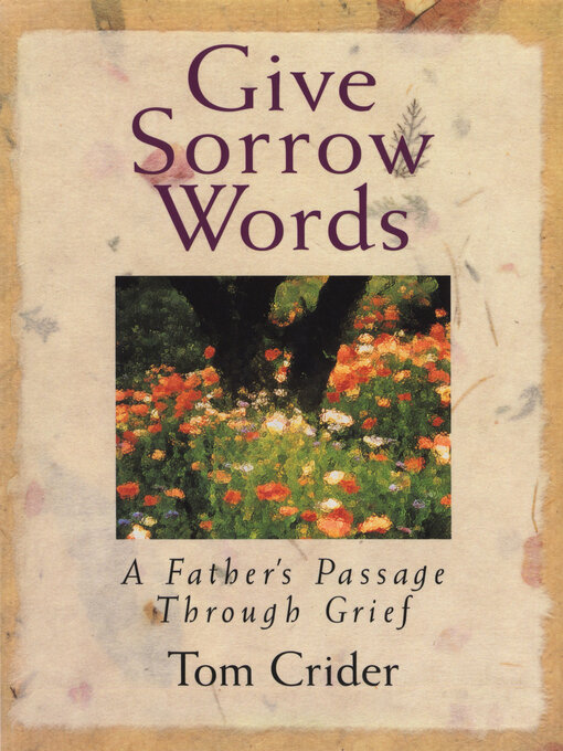Title details for Give Sorrow Words by Tom Crider - Available